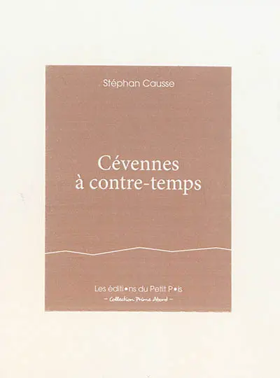 Cévennes à contre-temps