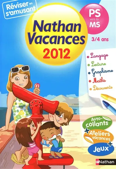 Nathan vacances 2012, de la PS vers la MS, 3-4 ans