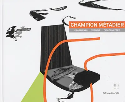 Champion Métadier : fragments, transit, disconnected