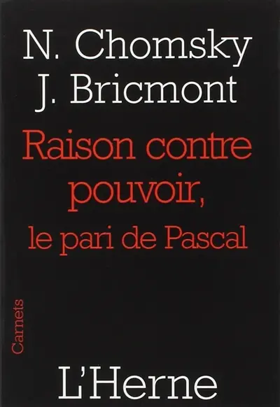 Raison contre pouvoir : le pari de Pascal