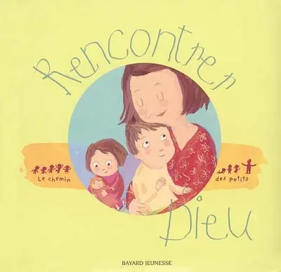 Rencontrer Dieu