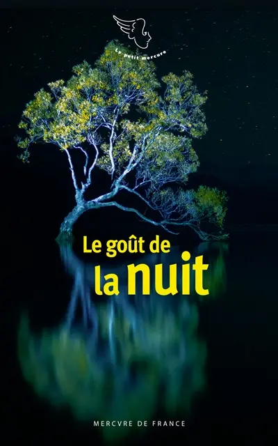 Le goût de la nuit