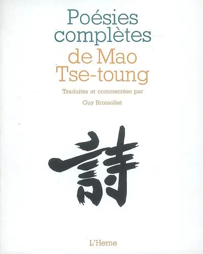 Poésies complètes de Mao Tsé-Toung