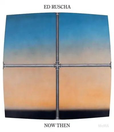 Ed Ruscha / Now Then : A Retrospective