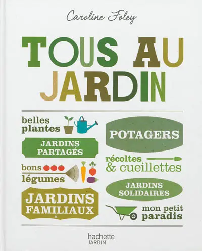 Tous au jardin