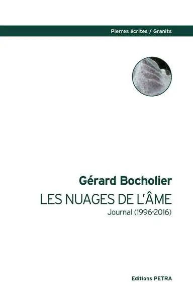 Les nuages de l'âme : journal (1996-2016)