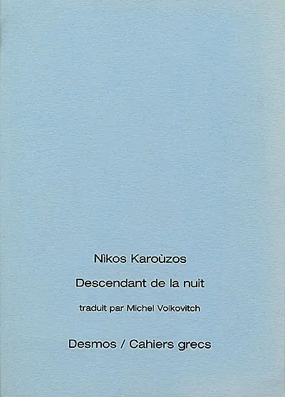 Descendant de la nuit : poèmes 1961-1978