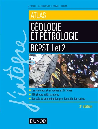 Atlas de géologie et pétrologie : BCPST 1 et 2