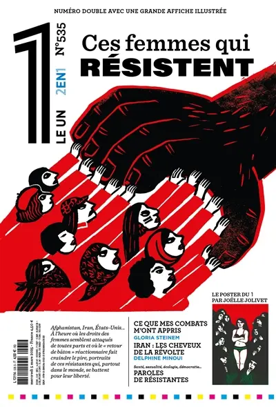 Le un hebdo : chaque semaine, une question d'actualité, plusieurs regards, n° 535. Ces femmes qui résistent