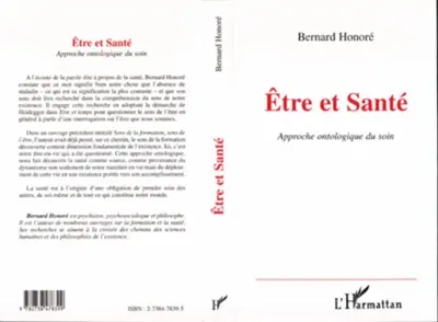 Etre et santé : approche ontologique du soin