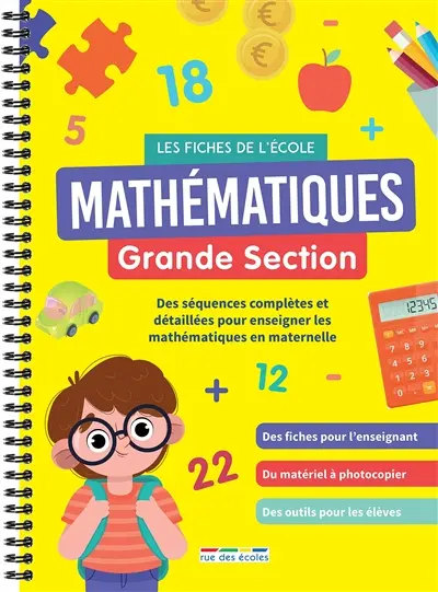 Mathématiques grande section : un matériel pédagogique prêt à l'emploi