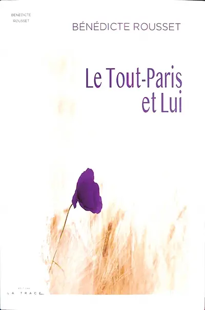 Le tout-Paris et lui
