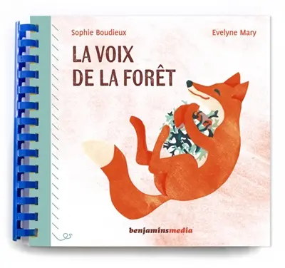 La voix de la forêt