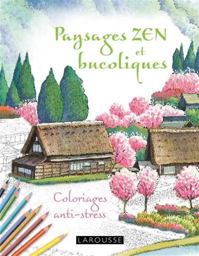 Paysages zen et bucoliques