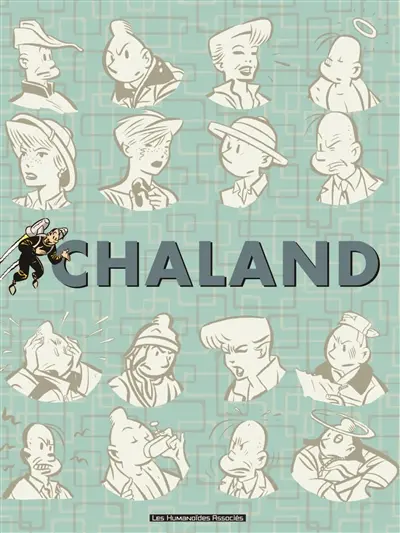 Chaland : 4 tomes sous coffret