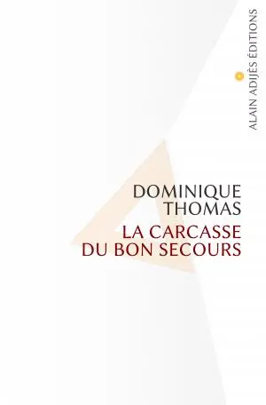 La carcasse du bon secours