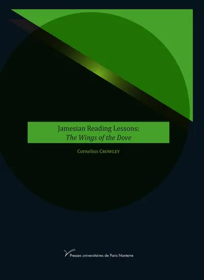 Jamesian reading lessons : The wings of the dove