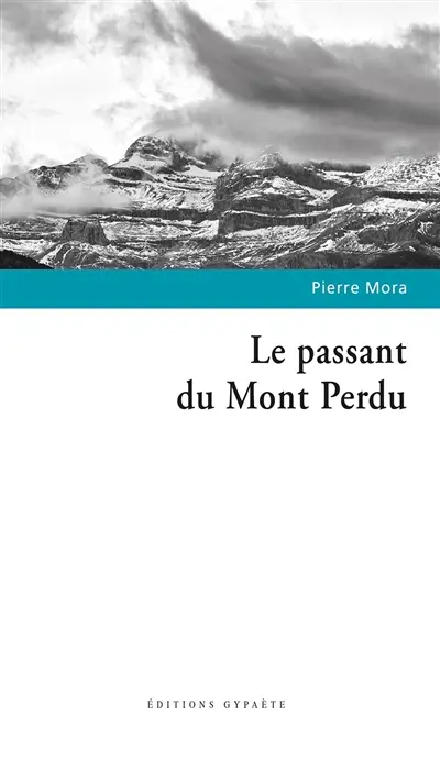 Le passant du Mont Perdu