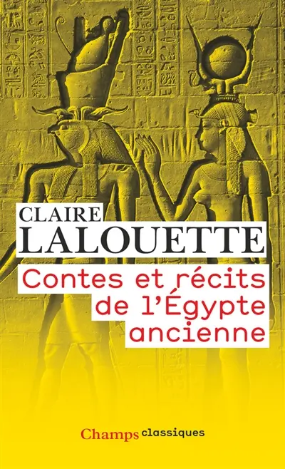 Contes et récits de l'Egypte ancienne
