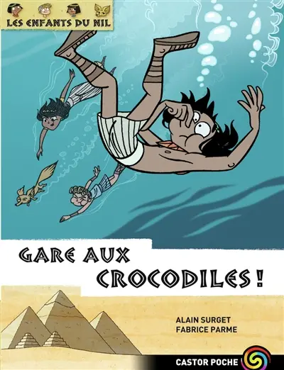 Les enfants du Nil. Vol. 14. Gare aux crocodiles !
