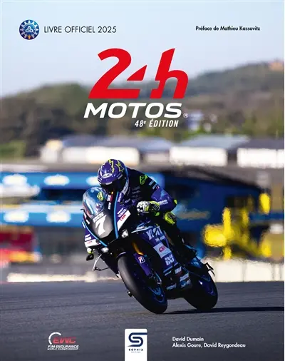 24 h motos : 48e édition : livre officiel 2025
