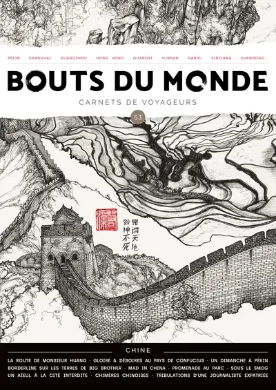Bouts du monde : carnets de voyageurs, n° 53. Chine