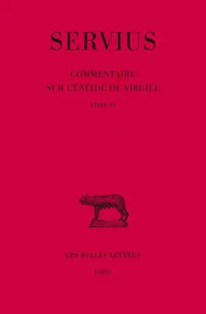 Commentaire sur l'Enéide de Virgile. Vol. 6