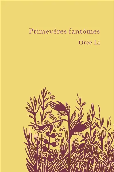 Orée Li - Primevères fantômes