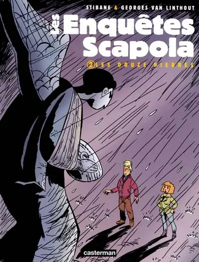 Les enquêtes Scapola. Vol. 2. Les 12 pierres