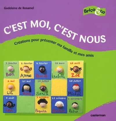 C'est moi, c'est nous : créations pour présenter ma famille et mes amis