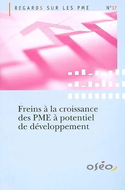 Freins à la croissance des PME à potentiel de développement