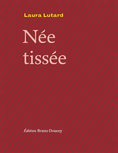Née tissée