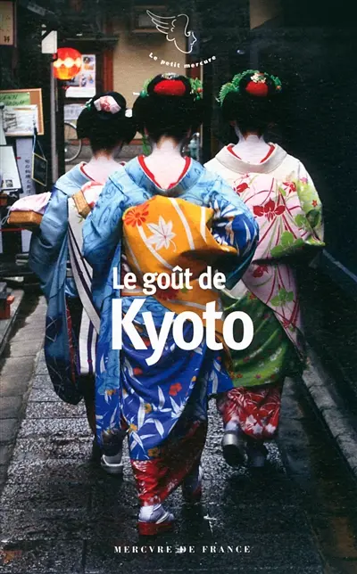 Le goût de Kyoto