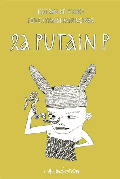La putain P.