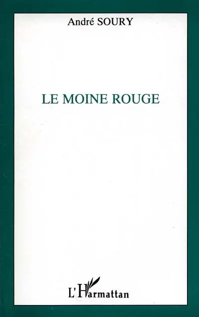 Le moine rouge