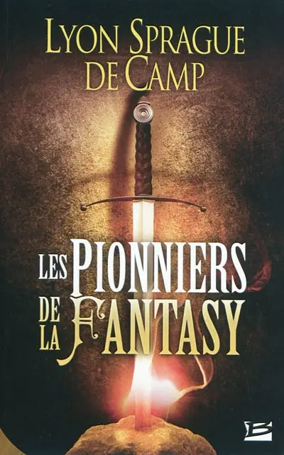 Les pionniers de la fantasy