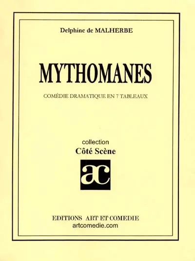 Mythomanes