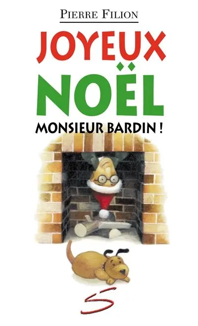 Le Noël de monsieur Bardin