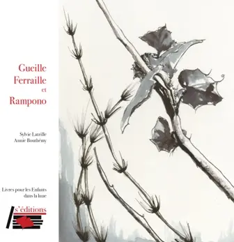 Gueille Ferraille et Rampono