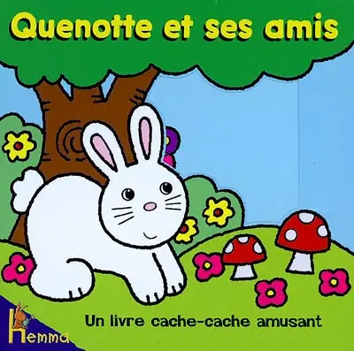 Un livre cache-cache amusant. Vol. 2. Quenotte et ses amis