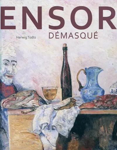 Ensor démasqué