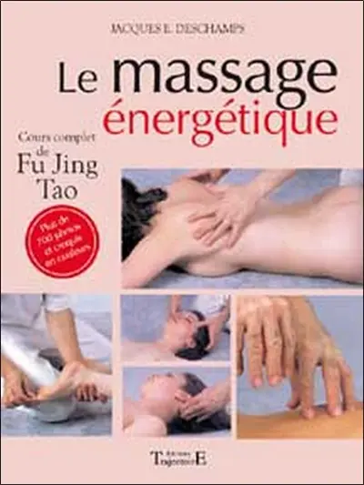 Massage énergétique : Fu Jing Tao