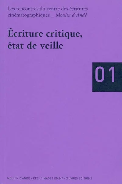 Ecriture critique, état de veille