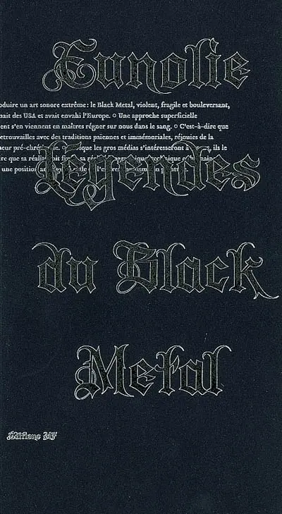 Eunolie, légendes du black metal