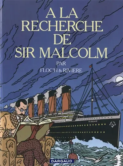 Albany. Vol. 1. A la recherche de sir Malcolm