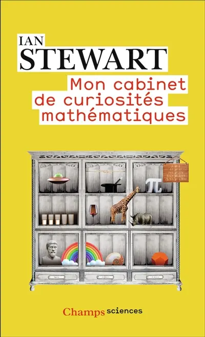 Mon cabinet de curiosités mathématiques