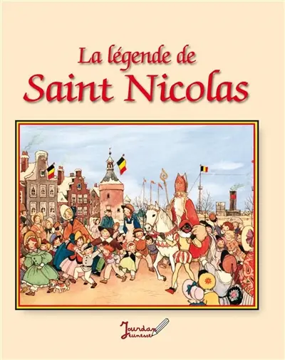 La légende de Saint-Nicolas