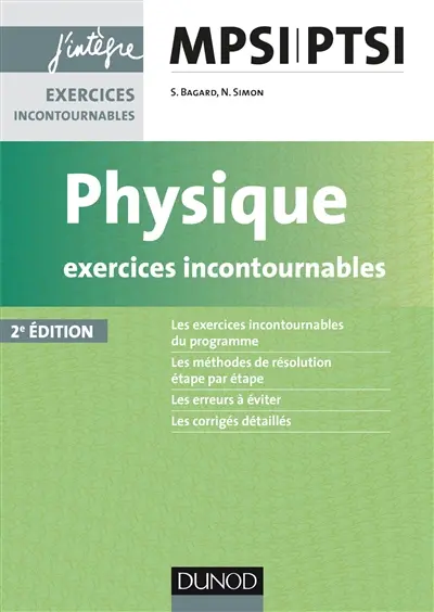 Physique : exercices incontournables MPSI-PTSI
