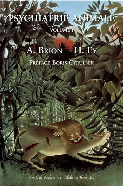 Psychiatrie Animale : Psychiatrie Animale Vol. 1