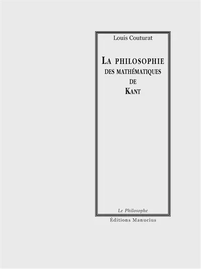 La philosophie des mathématiques de Kant